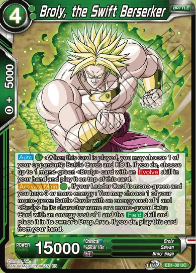 BROLY, THE SWIFT BERSERKER